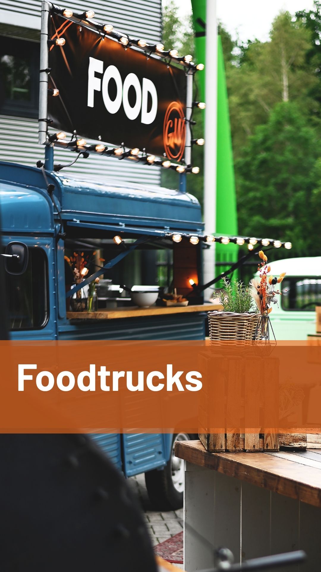 Foodtrucks huren
